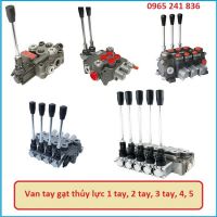 Van tay gạt thủy lực 1 tay, 2 tay, 3 tay, 4 tay, 5 tay, 6 tay